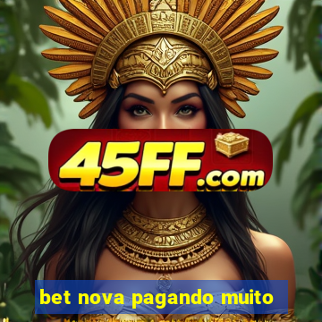 bet nova pagando muito